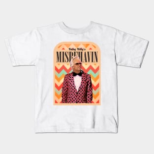 misbehavin art Kids T-Shirt